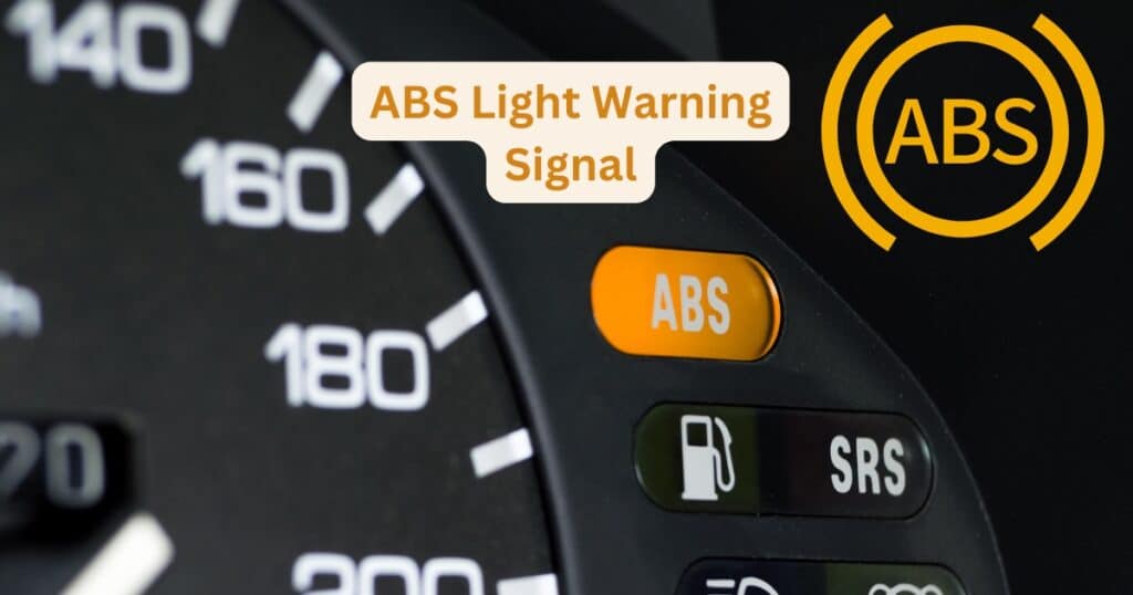 ABS Light Warning Signal