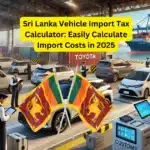 Sri Lanka Vehicle Import Tax Calculator